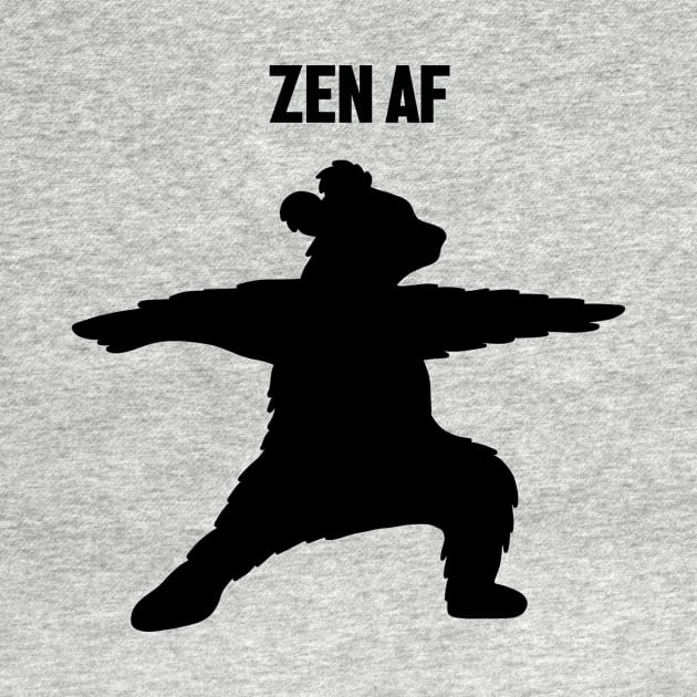 Zen Af Bear, Yoga Meditation Funny by dukito